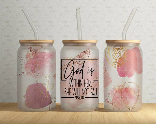 God is Within Her She Will Not Fail PINK 16oz Frosted Libbey Glass Tumbler