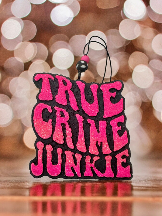 True Crime Junkie Large Hanging Freshie - Options Available