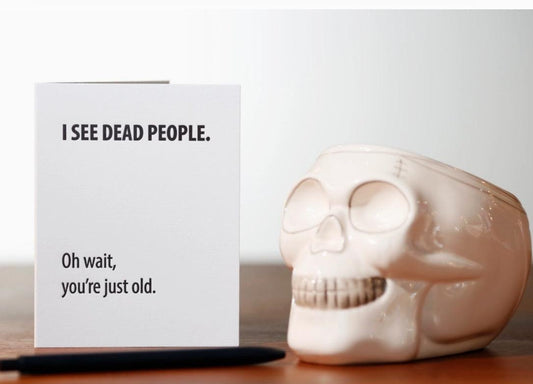 Dead People -Birthday Card - Doodlations Coffee Bar & Boutique