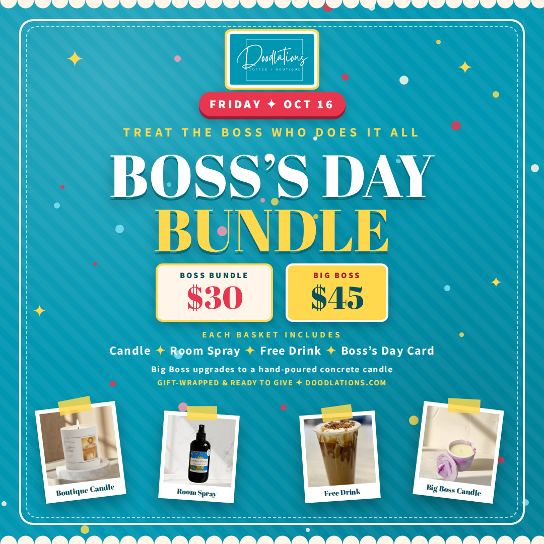 Doodlations Boss's Day Bundle - Boss Bundle $30 and Big Boss $45 gift baskets