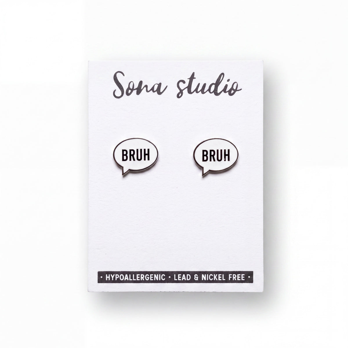 Doodlations Coffee Bar & Boutique Sona studio speech bubble stud earrings with BRUH text in black and white