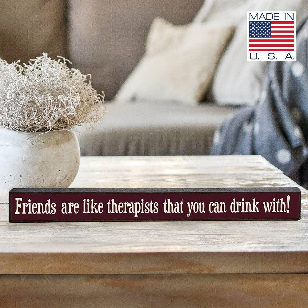Friends Are Like Therapists - Skinnies® S - Doodlations Coffee Bar & Boutique