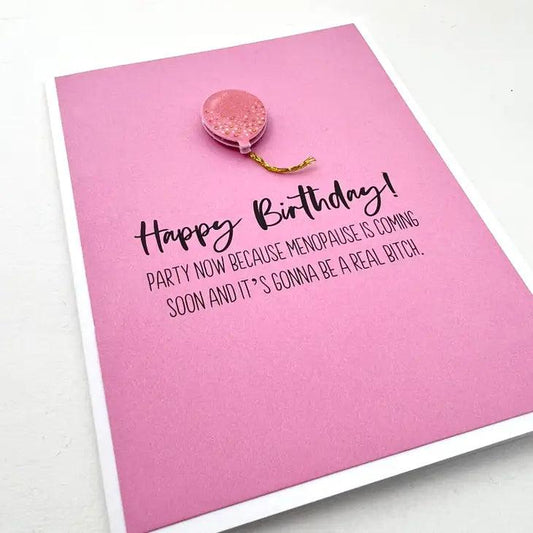 Happy Birthday Menopause Birthday Card - Doodlations Coffee Bar & Boutique