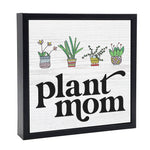 Plant Mom | Wood Sign