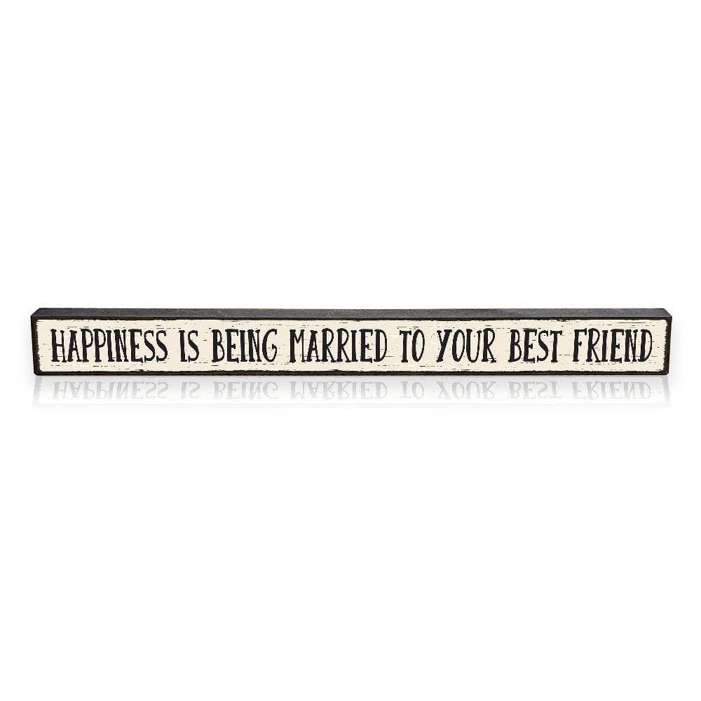 Happiness Is Being Married Best Friend - Skinnies® - Doodlations Coffee Bar & Boutique